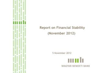 Report on Financial Stability (November 2012)