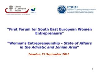 “First Forum for South East European Women Entrepreneurs”