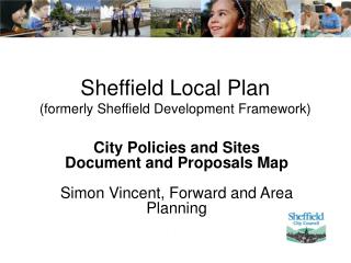 Sheffield Local Plan (formerly Sheffield Development Framework)