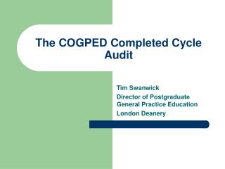 The COGPED Completed Cycle Audit