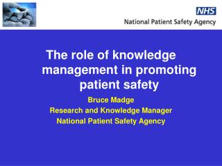 The role of knowledge management in promoting patient safety