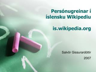 Persónugreinar í íslensku Wikipediu is.wikipedia