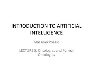 INTRODUCTION TO ARTIFICIAL INTELLIGENCE