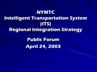 NYMTC Intelligent Transportation System (ITS) Regional Integration Strategy