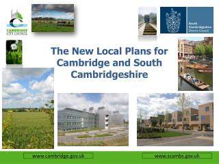 The New Local Plans for Cambridge and South Cambridgeshire