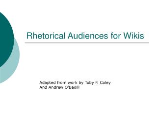 Rhetorical Audiences for Wikis