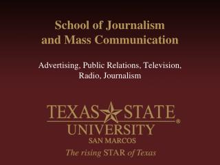 School of Journalism and Mass Communication