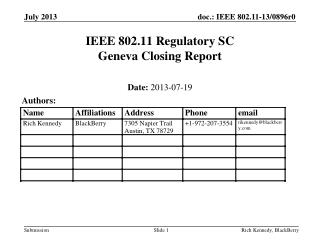 IEEE 802.11 Regulatory SC Geneva Closing Report