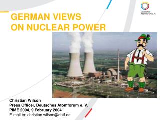 GERMAN VIEWS ON NUCLEAR POWER