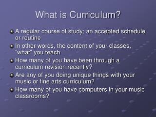 What is Curriculum?