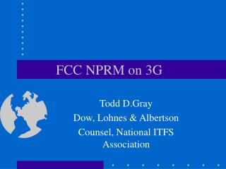 FCC NPRM on 3G
