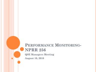 Performance Monitoring- NPRR 256