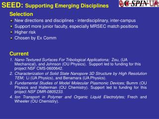 SEED: Supporting Emerging Disciplines