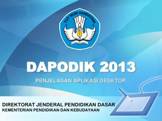 DAPODIK 2013