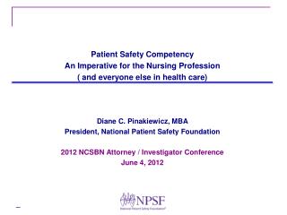 Patient Safety Competency An Imperative for the Nursing Profession