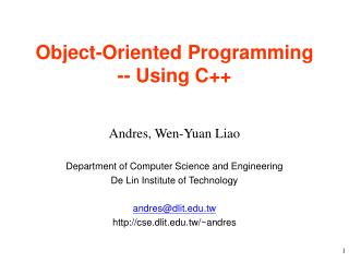 Object-Oriented Programming -- Using C++