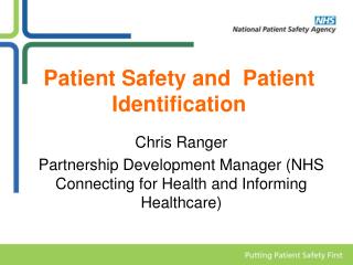 Patient Safety and Patient Identification