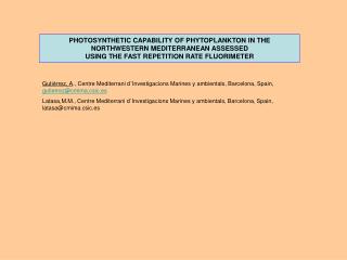 PHOTOSYNTHETIC CAPABILITY OF PHYTOPLANKTON IN THE NORTHWESTERN MEDITERRANEAN ASSESSED