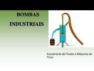 Escoamento de Fluidos e Máquinas de Fluxo