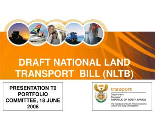 DRAFT NATIONAL LAND TRANSPORT BILL (NLTB)