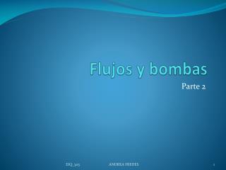 Flujos y bombas