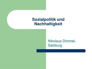 Sozialpolitik und Nachhaltigkeit