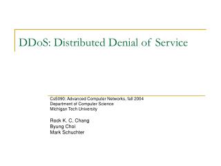 DDoS: Distributed Denial of Service