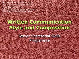 Written Communication Style and Composition