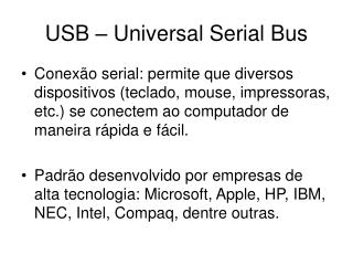 USB – Universal Serial Bus