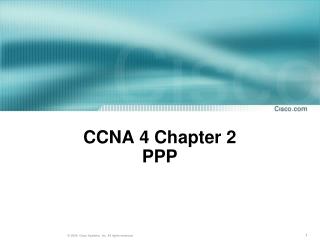 CCNA 4 Chapter 2 PPP