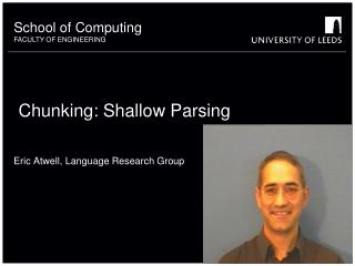 Chunking: Shallow Parsing