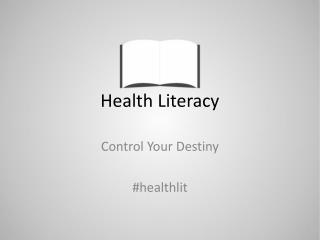 Health Literacy