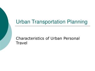 Urban Transportation Planning