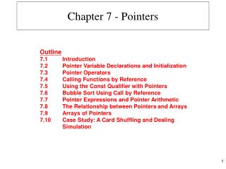 Chapter 7 - Pointers