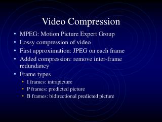 Video Compression