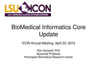 BioMedical Informatics Core Update