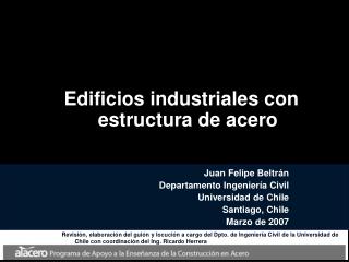 Edificios industriales con estructura de acero