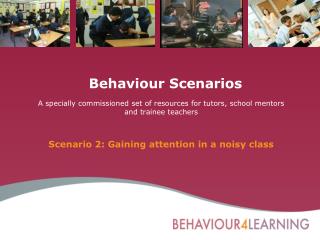 Behaviour Scenarios