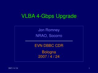 VLBA 4-Gbps Upgrade