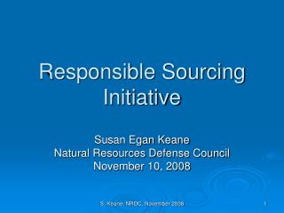Responsible Sourcing Initiative