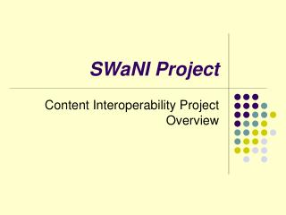 SWaNI Project