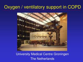 University Medical Centre Groningen The Netherlands