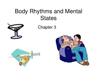 Body Rhythms and Mental States