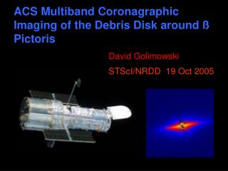 ACS Multiband Coronagraphic Imaging of the Debris Disk around ß Pictoris