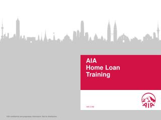 AIA Home Loan Training