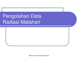 Pengolahan Data Radiasi Matahari