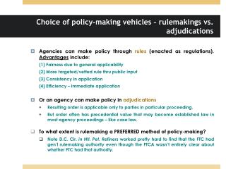 Choice of policy-making vehicles – rulemakings vs. adjudications