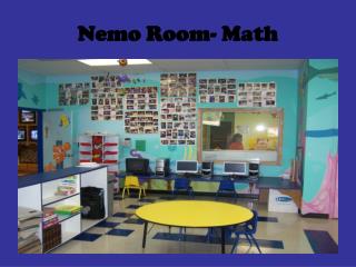 Nemo Room- Math