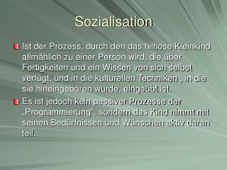 Sozialisation