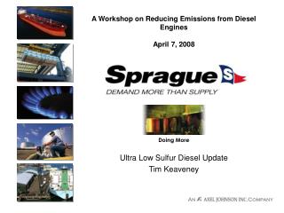 A Workshop on Reducing Emissions from Diesel Engines April 7, 2008